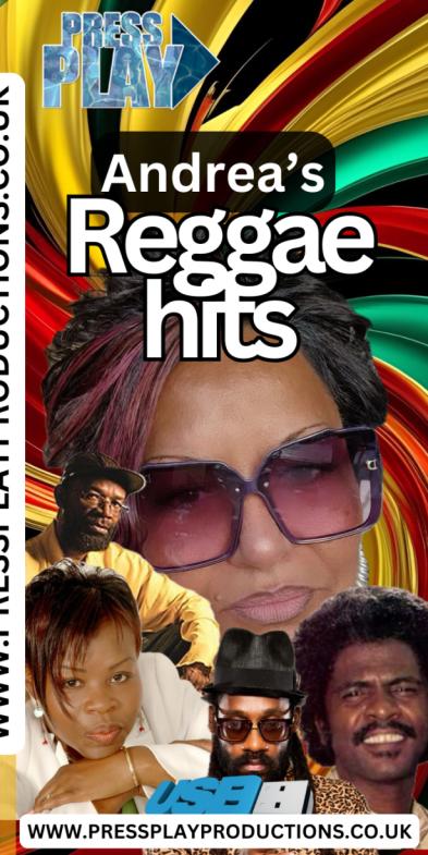 ANDREA’S REGGAE HITS