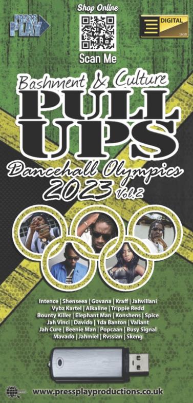 BASHMENT & CULTURE PULL UPS DanceHall Olympics 2023 Vol 2